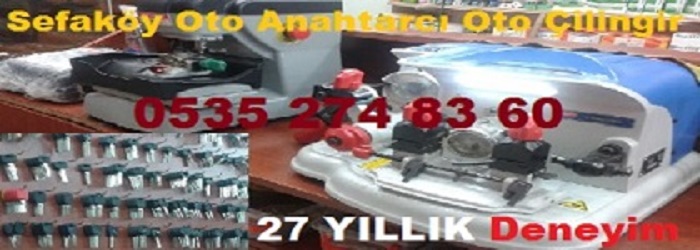 sefaköy oto anahtarcı